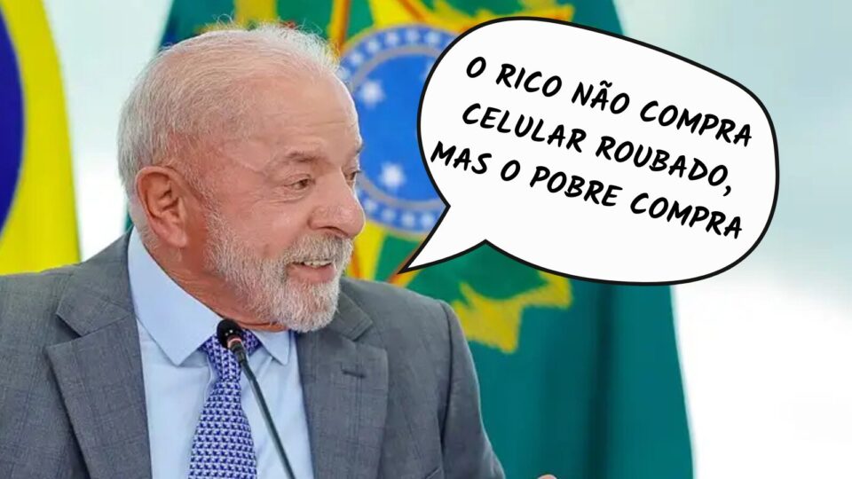 Frases da Semana: “O rico não compra celular roubado, mas o pobre compra”